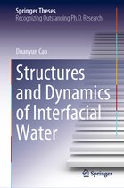 Springer Theses- Structures and Dynamics of Interfacial Water