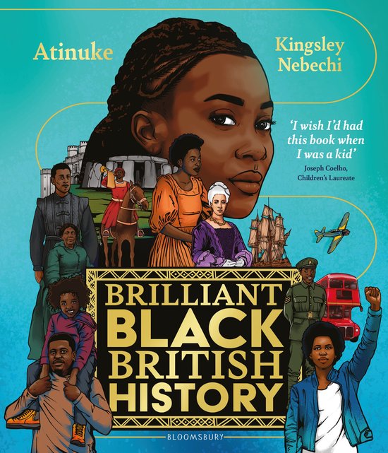 Brilliant Black British History, Atinuke 9781526635716 Boeken bol