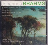 Piano quintet op. 34, string quartet op. 51 - Johannes Brahms - Brahms-Streichquartett, Peter Rösel