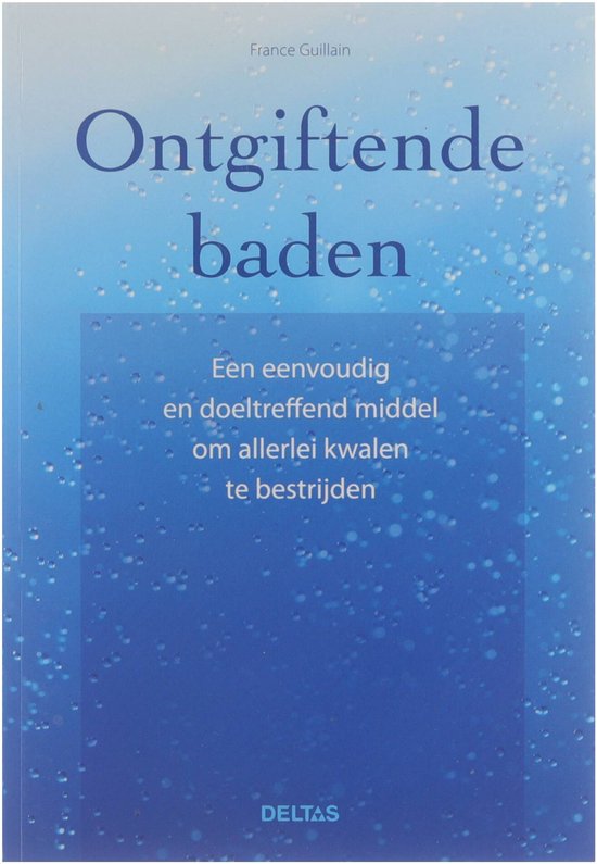 Cover van het boek 'Ontgiftende baden' van F. Guillain