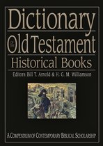 Dictionary of the Old Testament Historical Books