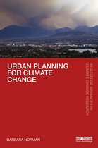 Routledge Advances in Climate Change Research- Urban Planning for Climate Change