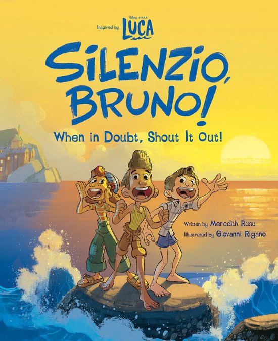 Luca: Silenzio, Bruno!: When in Doubt, Shout It Out!, Meredith Rusu |  9781368067072 |... | bol.com