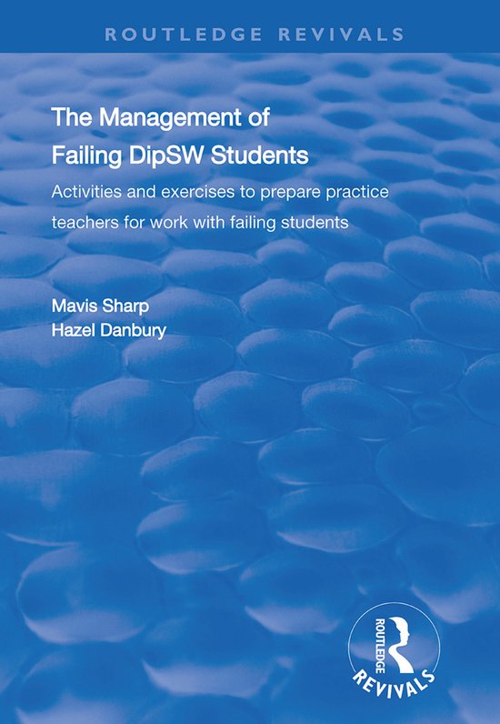 Routledge Revivals-The Management of Failing DipSW Students - cover