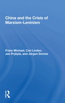 China And The Crisis Of Marxism-leninism