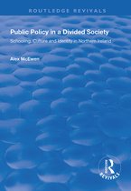 Routledge Revivals- Public Policy in a Divided Society