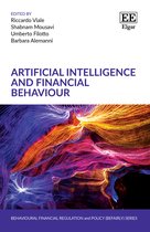 Behavioural Financial Regulation and Policy (BEFAIRLY) series- Artificial Intelligence and Financial Behaviour