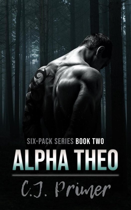 sixpack series 2 Alpha Theo (ebook), CJ Primer 9798223099628