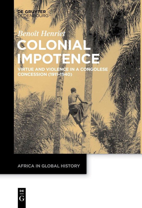 Africa in Global History3- Colonial Impotence