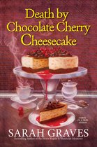 A Death by Chocolate Mystery- Death by Chocolate Cherry Cheesecake