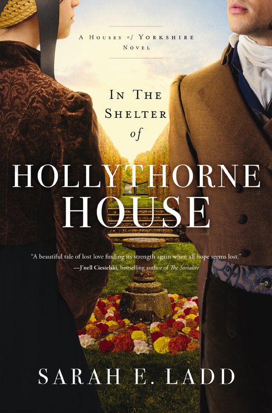 The Houses of Yorkshire Series- In the Shelter of Hollythorn ... - cover
