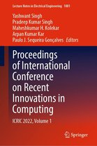 Lecture Notes in Electrical Engineering 1001 - Proceedings of International Conference on Recent Innovations in Computing