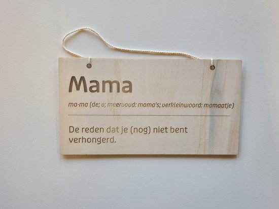 Grappig Wandbordje Mama - Cadeau Vrouwen - Geschenk Moeder - Mama Kado's - GRATIS VERZONDEN!