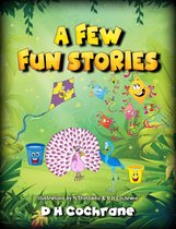 A Few Fun Stories