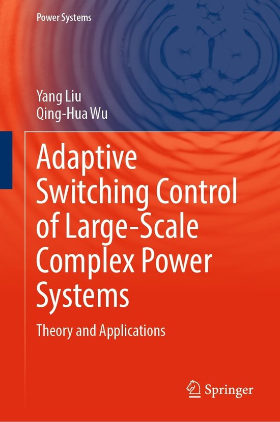 Power Systems Adaptive Switching Control of LargeScale Complex Power