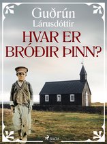 Ritsafn Guðrúnar Lárusdóttur 6 - Hvar er bróðir þinn?