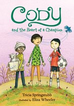 Cody- Cody and the Heart of a Champion