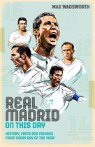 On This Day- Real Madrid On This Day
