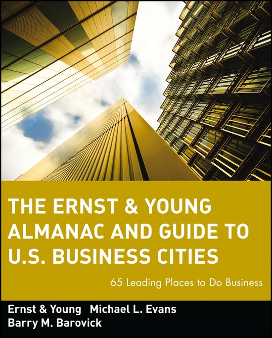 The Ernst & Young Almanac and Guide to U.S. Business Cities - cover
