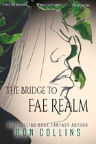 Uncollected Anthology - The Bridge to Fae Realm