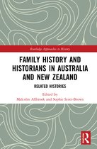 Routledge Approaches to History- Family History and Historians in Australia and New Zealand