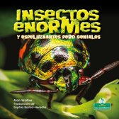 Espeluznantes pero geniales (Creepy But Cool) - Insectos enormes y espeluznantes pero geniales (Creepy But Cool Beastly Bugs)