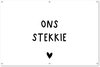 Quote - Wit - Ons Stekkie