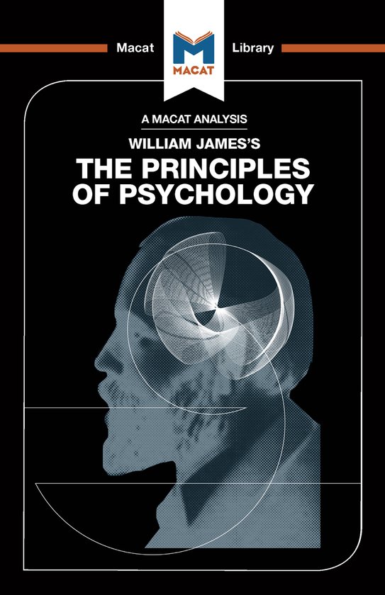 The Macat Library-An Analysis of William James's The Princip ... - cover