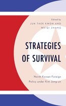 Lexington Studies on Korea's Place in International Relations- Strategies of Survival
