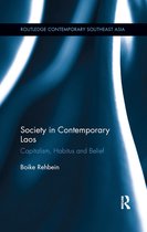 Routledge Contemporary Southeast Asia Series- Society in Contemporary Laos