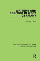 Routledge Library Editions: German Literature- Writers and Politics in West Germany