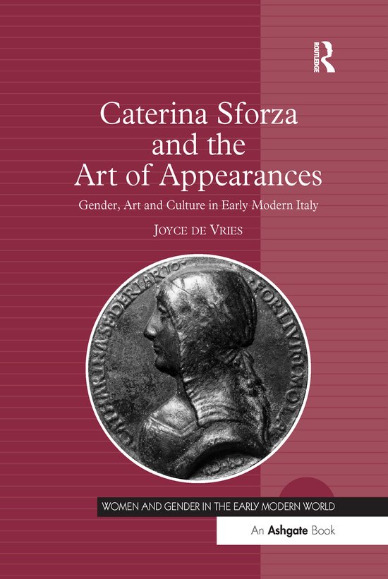Women and Gender in the Early Modern World- Caterina Sforza  ... - cover