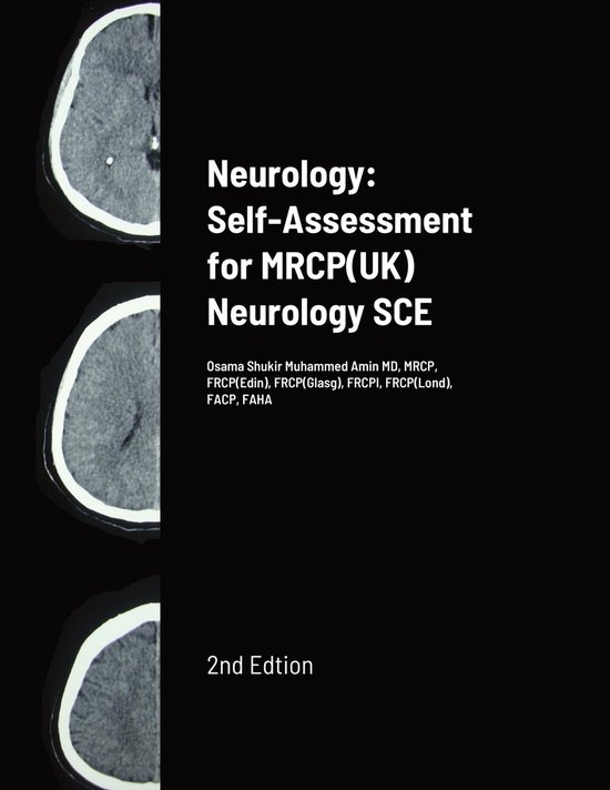 Neurology SelfAssessment for MRCP(UK) Neurology SCE (ebook), Osama