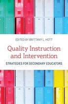 Quality Instruction and Intervention Strategies for Secondary Educators