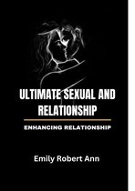ULTIMATE SEXUAL AND RELATIONSHIP
