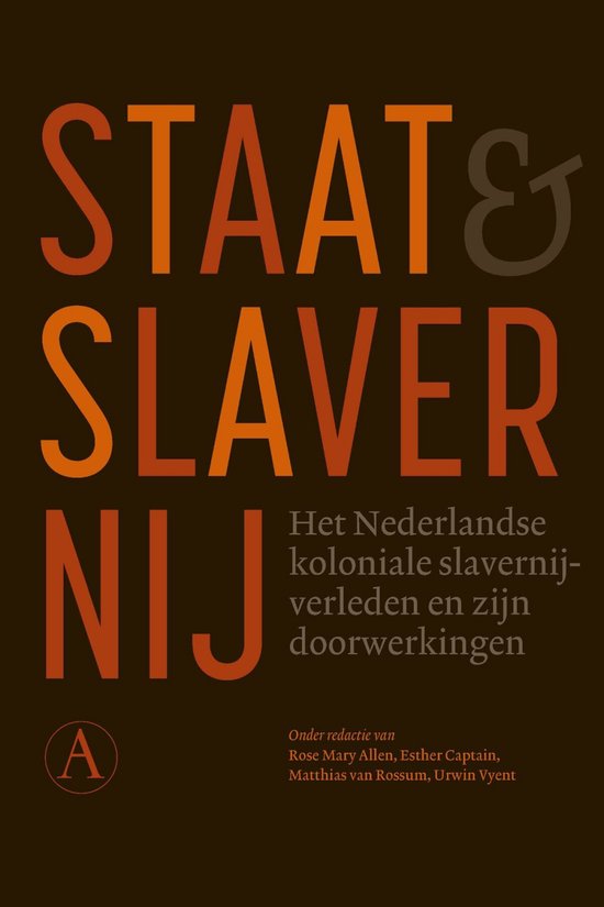 Boek: Staat en slavernij, geschreven door Rose Mary Allen