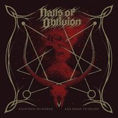 Halls Of Oblivion - Eighteen Hundred And Froze To Death (CD)