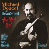 Beausoleil W. Michael Doucet - The Mad Reel (CD)