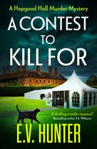 The Hopgood Hall Murder Mysteries2-A Contest To Kill For