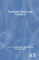 Ecocinema Theory and Practice 2