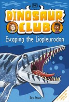Dinosaur Club- Dinosaur Club: Escaping the Liopleurodon
