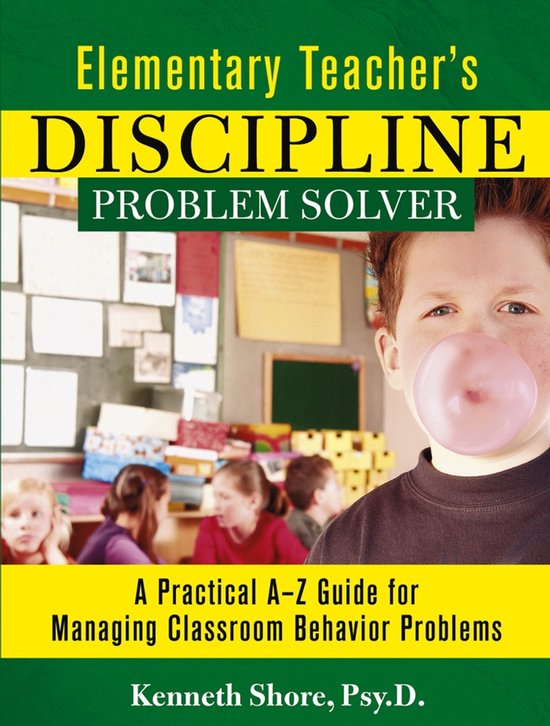 Elementary Teacher's Discipline Problem Solver - cover