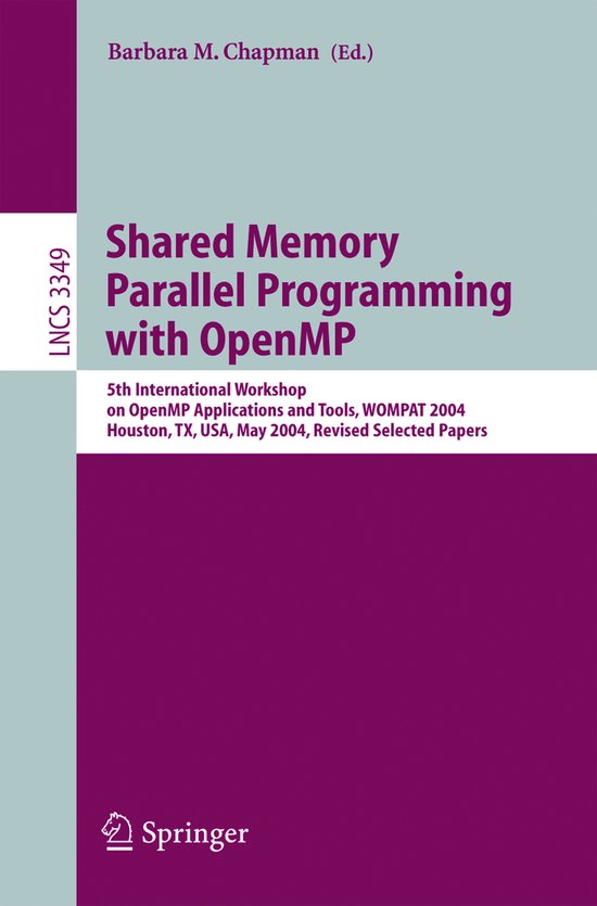 Shared Memory Parallel Programming with Open MP | 9783540245605 ...