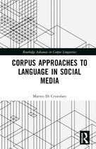 Routledge Advances in Corpus Linguistics- Corpus Approaches to Language in Social Media