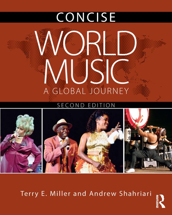 World Music Concise A Global Journey, Terry E. Miller 9780815386100