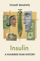 History of Health and Illness- Insulin