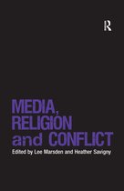 Religion and International Security- Media, Religion and Conflict