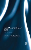 India Migration Report- India Migration Report 2016