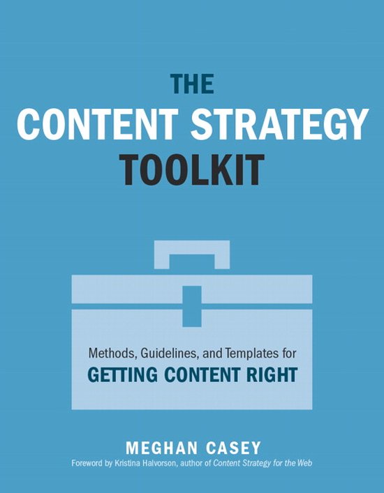Boek kaft met de titel "The Content Strategy Toolkit". Afbeelding van een blauwe gereedschapskist.