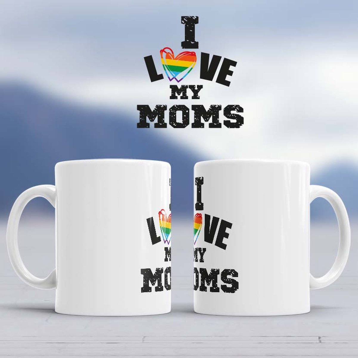 Mok I love my moms - Pride - Gay - Gay Pride Parade (Pride parade) - LGTBQIA+